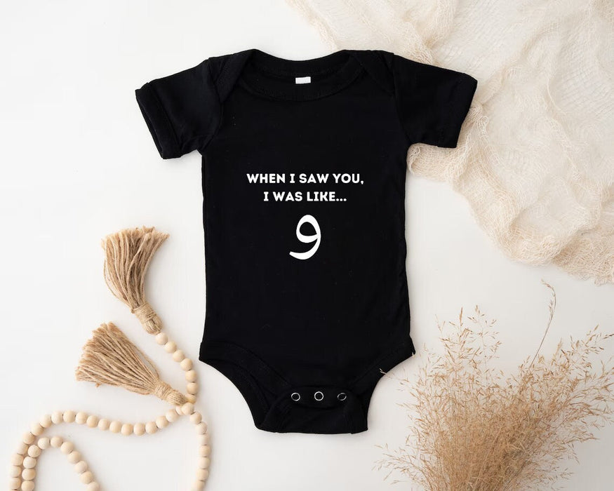 Funny  When I Saw You I was Like و ("Wow") Onesie