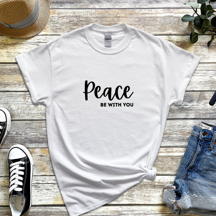 Peace Be With You T-Shirt