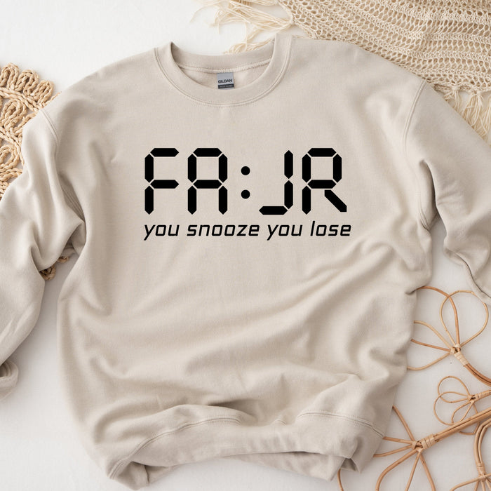 Fajr You Snooze You Lose Sweatshirt