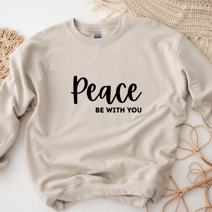 Peace Be With You Sweatshirt