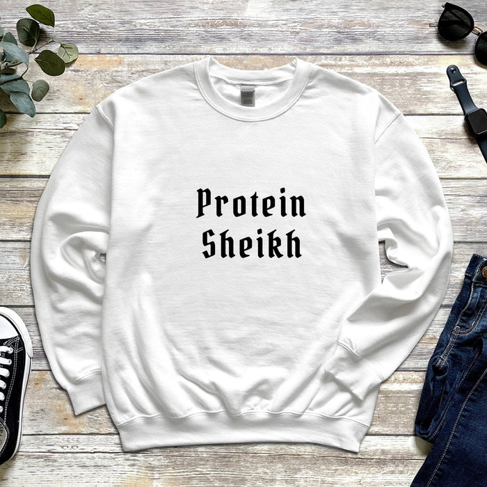 Protein Sheikh Sweatshirt