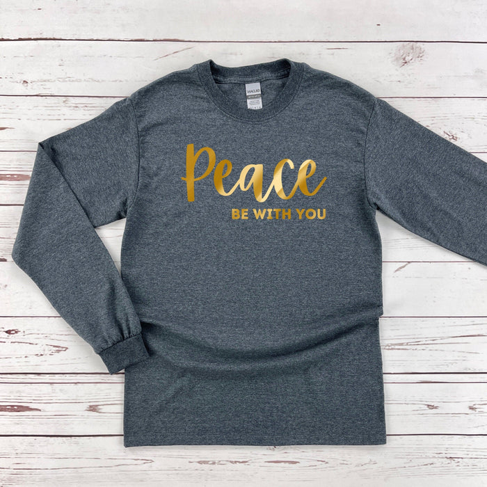 GOLD Peace Be With You Long Sleeve Shirt