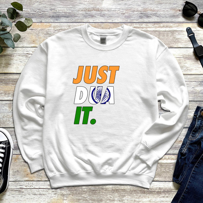 Just Dua It India Flag Sweatshirt