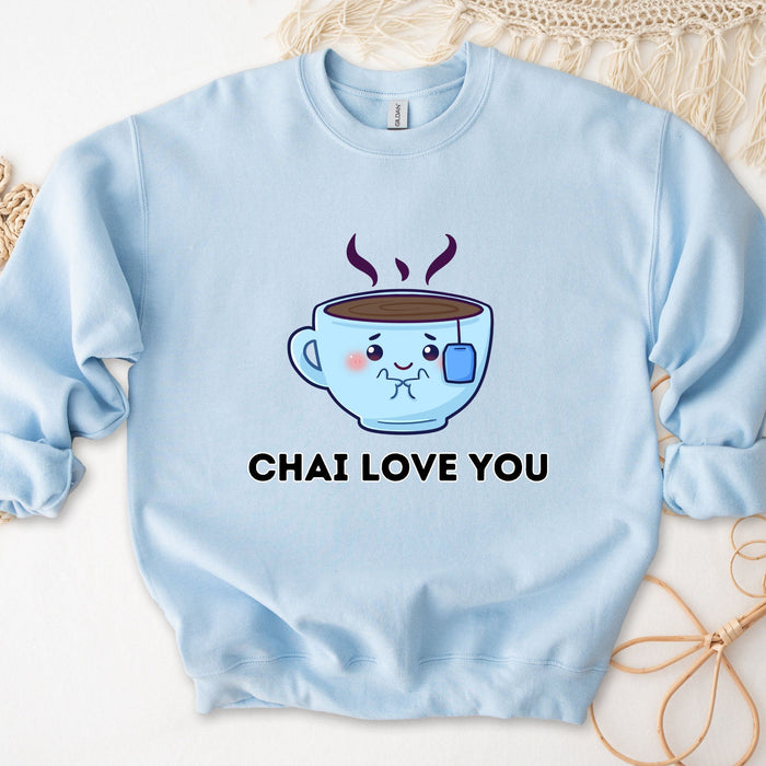 Chai Love You Sweatshirt