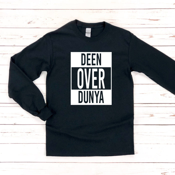 Deen Over Dunya Long Sleeve Shirt