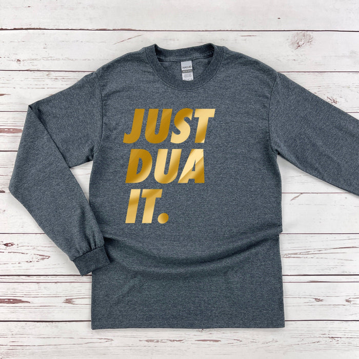 GOLD Just Dua It Long Sleeve Shirt