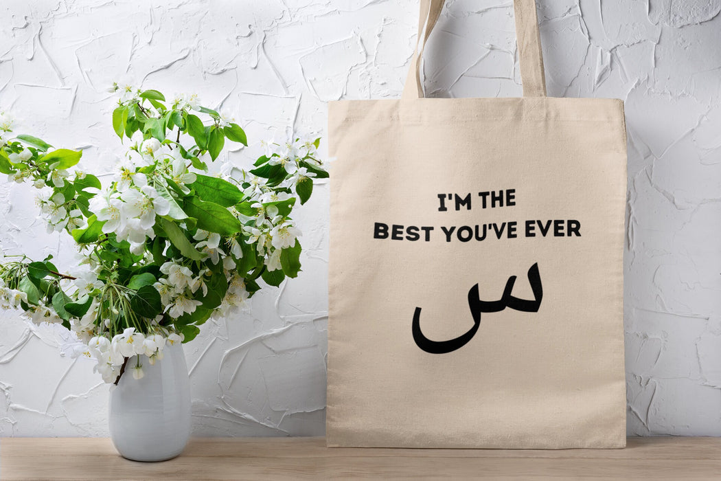 I'm the Best You've ever س ("Seen") Tote Bag