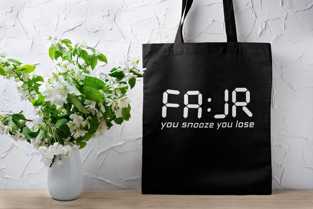 Fajr You Snooze You Lose Tote Bag