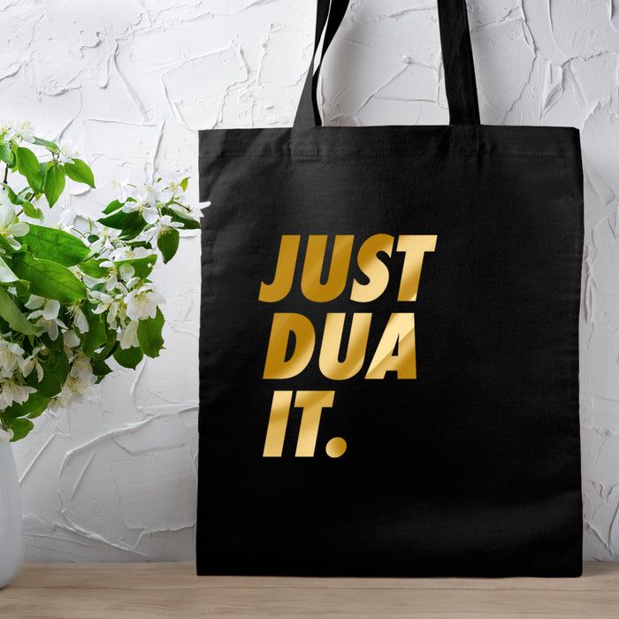 Just Dua It Tote Bag