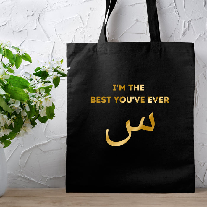 GOLD I'm the Best You've Ever س ("Seen") Tote Bag