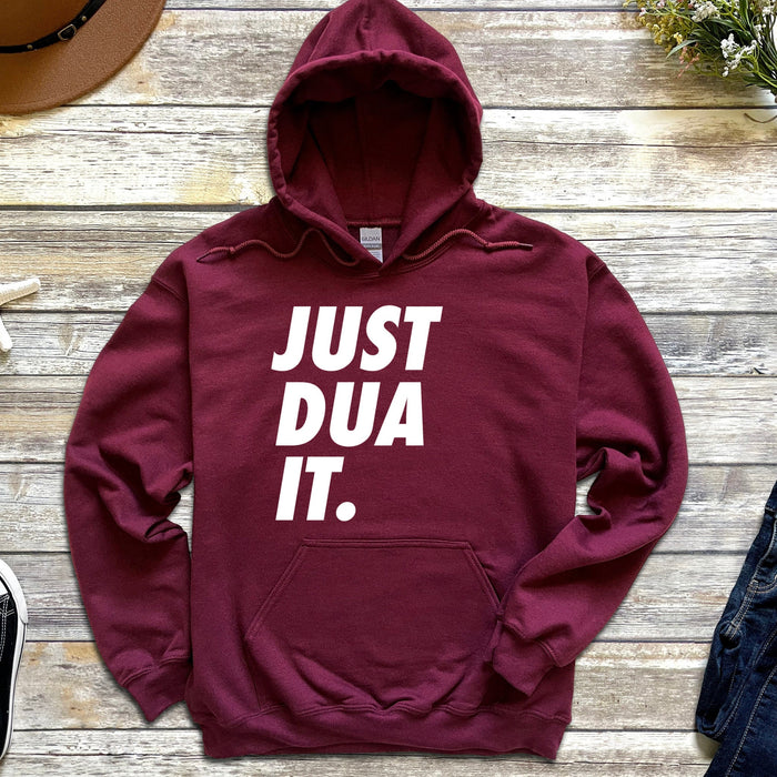 Just Dua It Hoodie