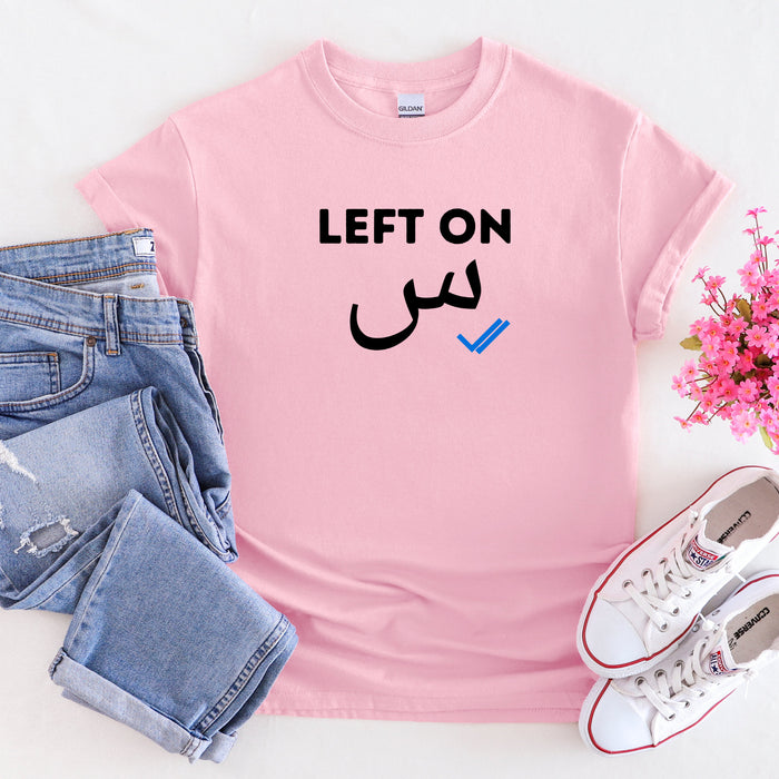 Left on س ("Seen") T-Shirt