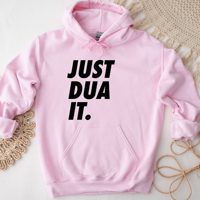 Just Dua It Hoodie