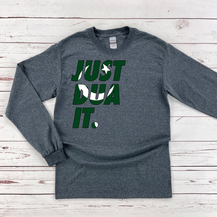 Just Dua It Pakistan Flag Long Sleeve Shirt