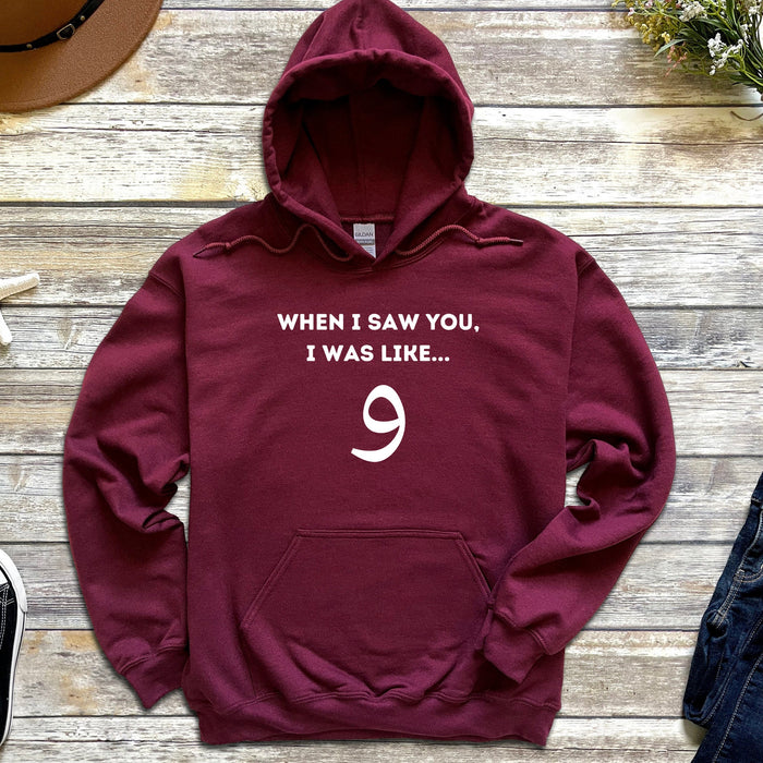 When I Saw You I was Like و ("Wow") Hoodie