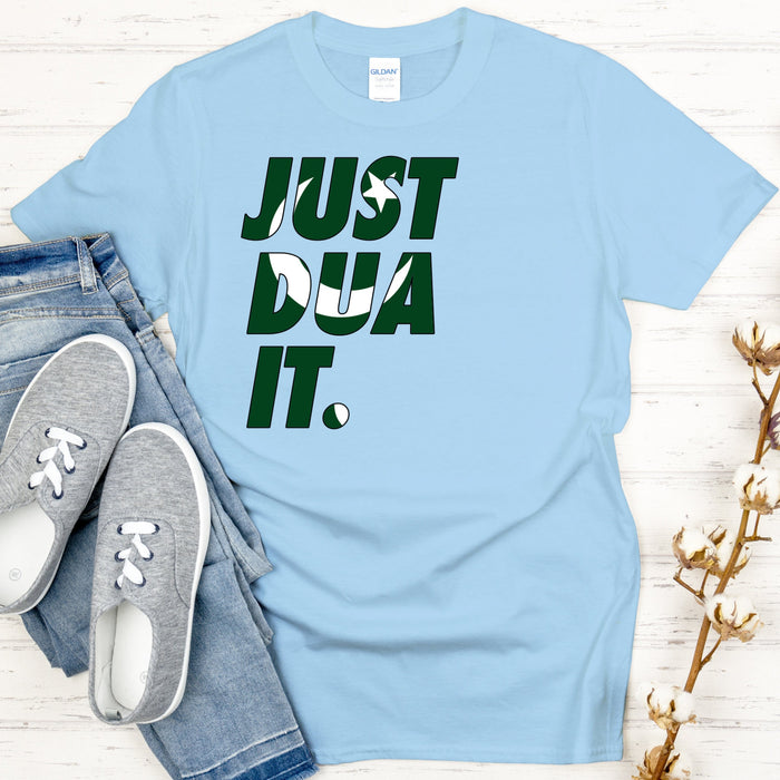 Just Dua It Pakistan Flag T-Shirt