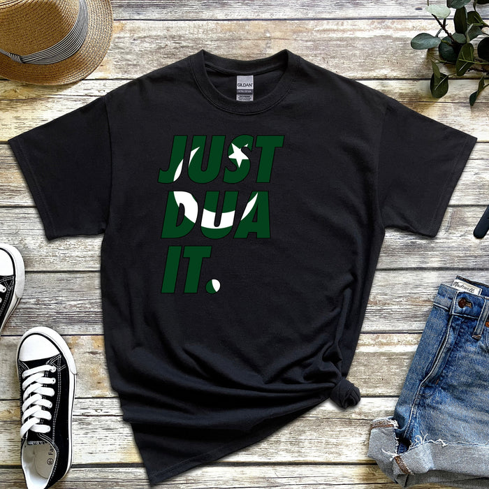 Just Dua It Pakistan Flag T-Shirt