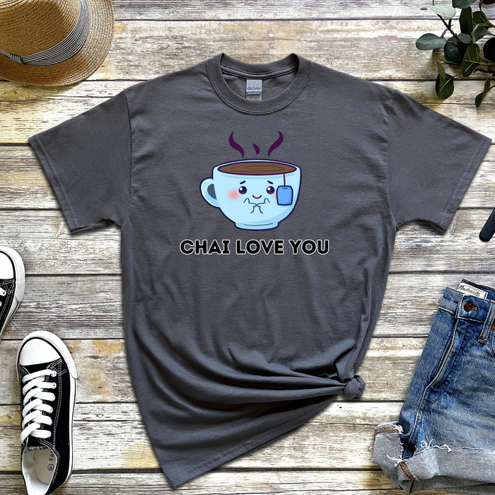 Chai Love You T-Shirt