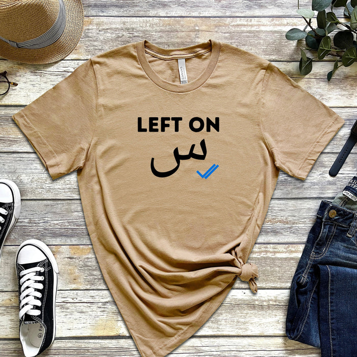 Left on س ("Seen") T-Shirt