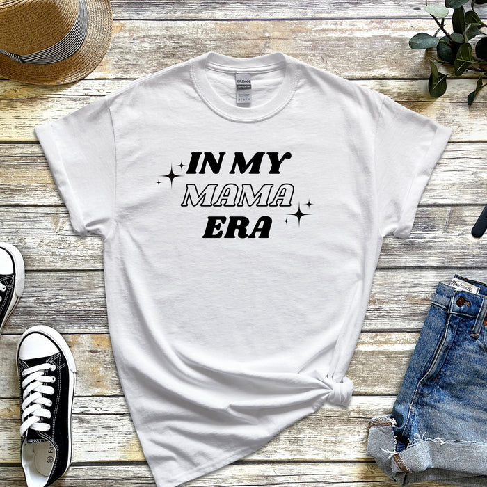 In My Mama Era T-Shirt