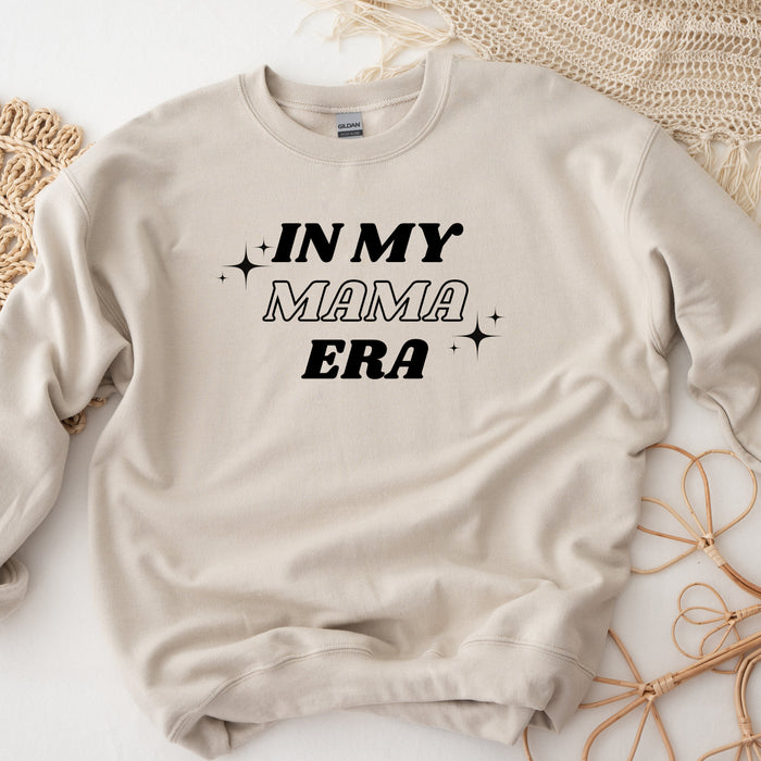 In My Mama Era Sweatshirt