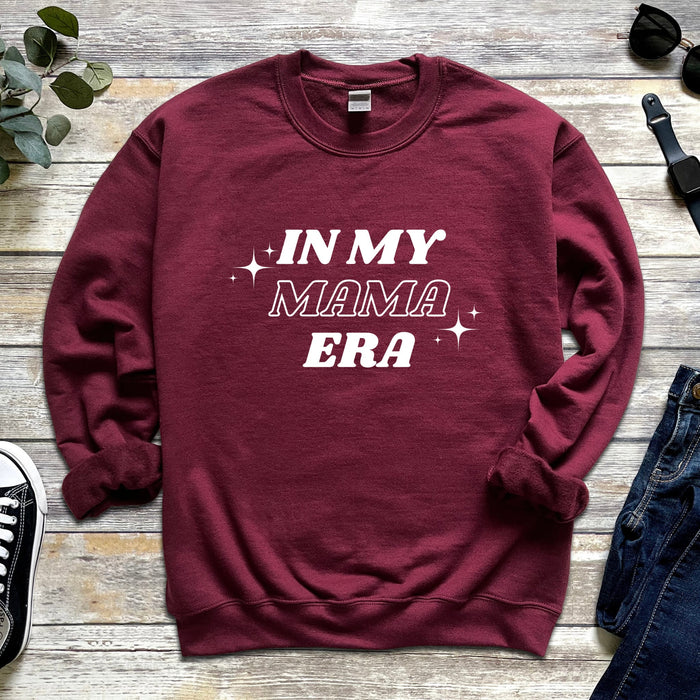 In My Mama Era Sweatshirt