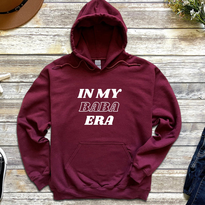 In My Baba Era Hoodie